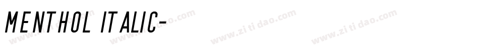 Menthol Italic字体转换